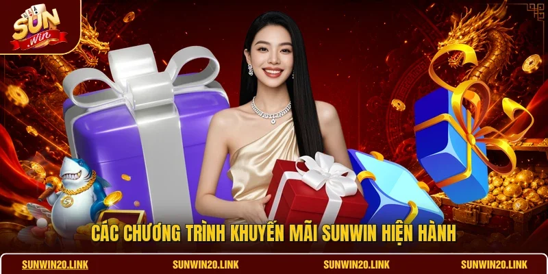 Các chương trình khuyến mãi SUNWIN hiện hành